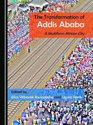 cover image of The Transformation of Addis Ababa